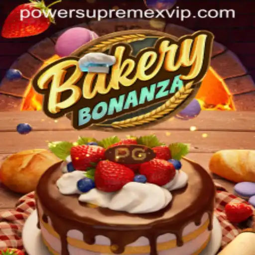 BakeryBonanza: Rise to Power with PowerSupremeX