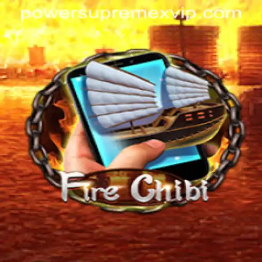 FireChibiM: Navigating the World of PowerSupremeX