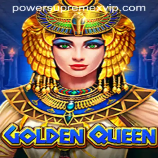 GoldenQueen: An Immersive Adventure into the Realm of PowerSupremeX