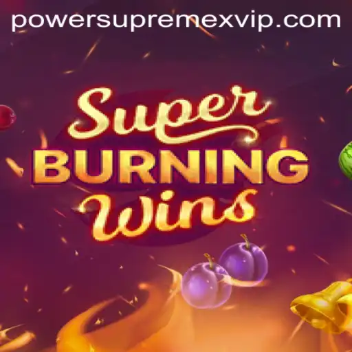 Discover 'SuperBurningWins': A Deep Dive into the Exciting World of 'PowerSupremeX'